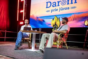 Pokalbis festivalio „Darom prie jūros“ scenoje
