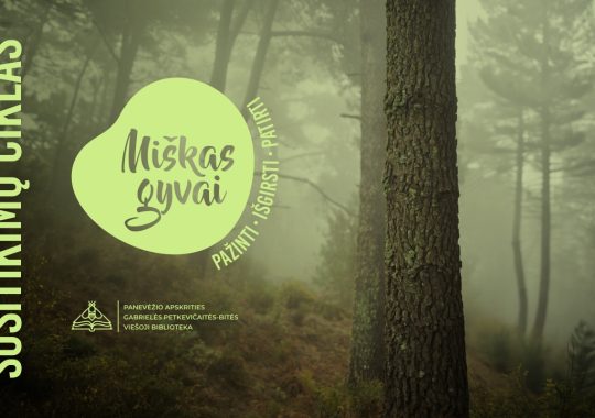 Miško pažinimo renginio „MIŠKAS GYVAI“ plakatas