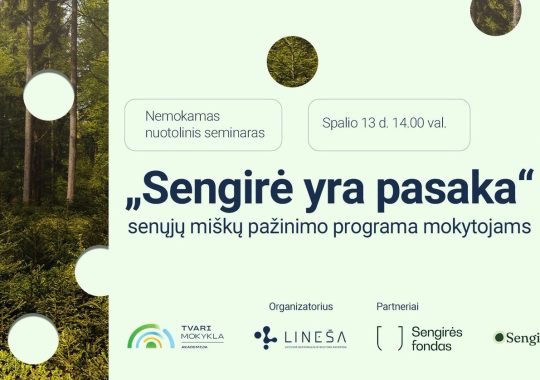 Sengire yra pasaka - senuju misku pazinimo programa mokytojams